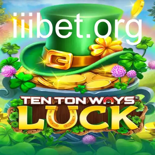 TenTonWaysLuck